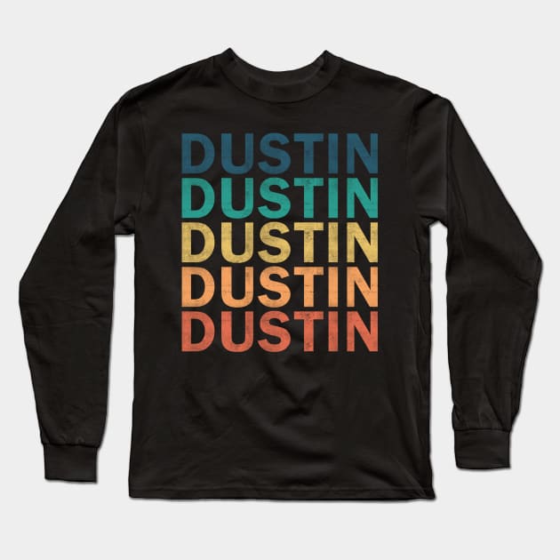 Dustin Name T Shirt - Dustin Vintage Retro Name Gift Item Tee Long Sleeve T-Shirt by henrietacharthadfield